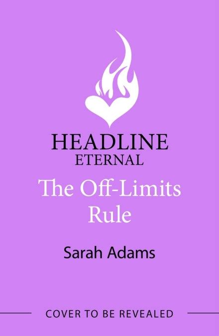 The Off Limits Rule By Sarah Adams Hachette Uk