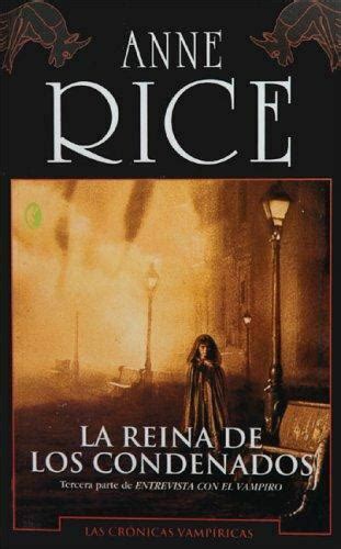 La Reina De Los Condenados By Rice Anne 9788466617116 EBay