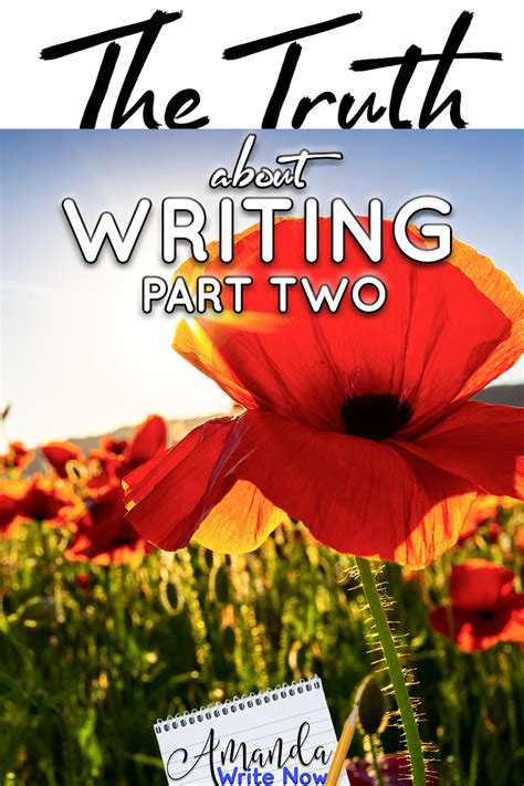 The Truth About Writing Part Two Amanda Write Now