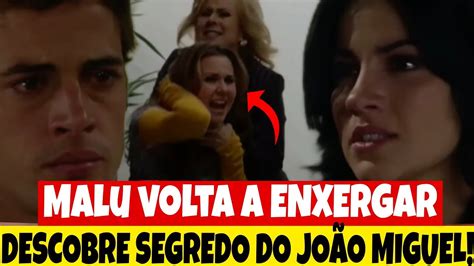 Cuidado O Anjo Malu Volta A Enxergar E Descobre Segredo De Jo O