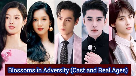 Blossoms In Adversity 2024 Cast And Real Ages Hu Yi Tian Zhang