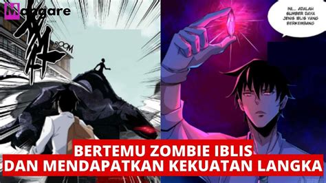 Bertemu Zombie Iblis Dan Mendapatkan Kekuatan Langka Alur Cerita