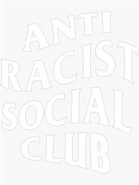 Anti Racist Social Club Sticker For Sale By Rikoblazed Redbubble