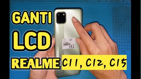 Cara Ganti Lcd Realme C C C Belajar Servis Hp Pemula Doktor