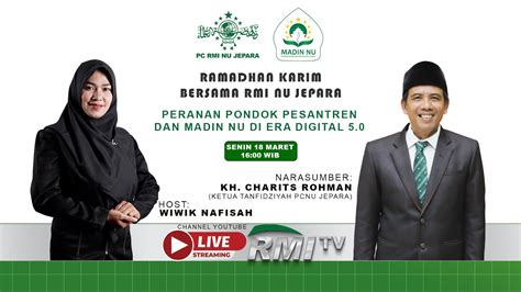 Peranan Pondok Pesantren Dan MADIN NU Di Era Digital 5 0 Ketua