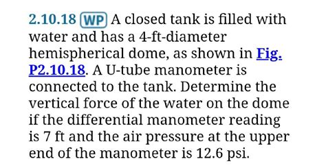 Solved A Closed Tank Is Filled With Water And Has A 4 Ft