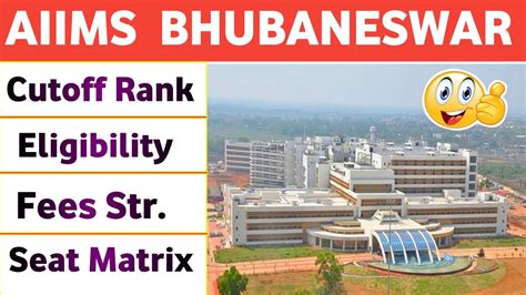 All About Aiims Bhubaneswar Aiims Bhubaneswar Expected Cutoff 2023