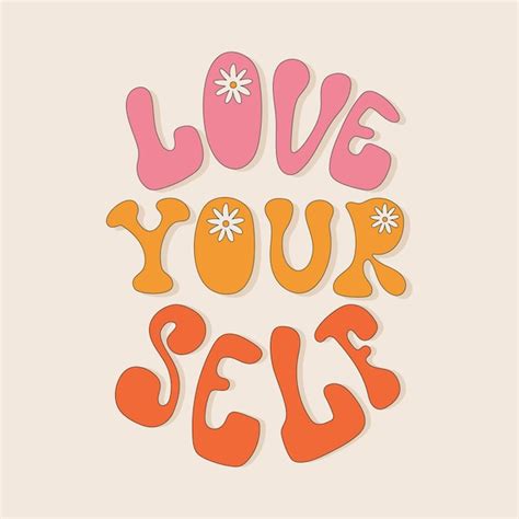 Premium Vector Love Yourself Retro Groovy Lettering Trendy Print