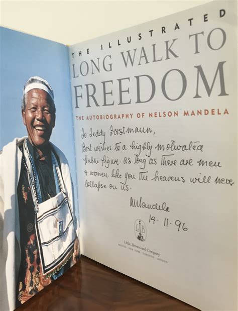 The Illustrated Long Walk To Freedom Unique Signed And Dated Association Copy With Handwritten