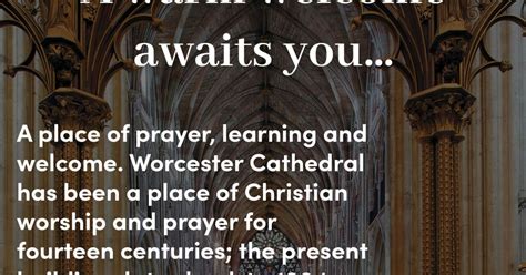 Things To Do In Worcester Visit Worcester Cathedral