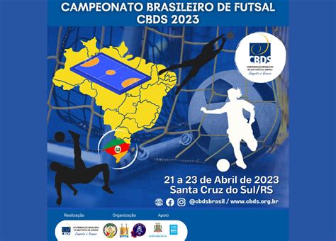 CBDS CBDS Promove Brasileiro De Futsal No Rio Grande Do Sul