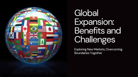 Expanding A Business Internationally Benefits And Challenges