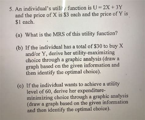 Solved 5 An Individual S Utility Function Is U 2X 3Y Chegg