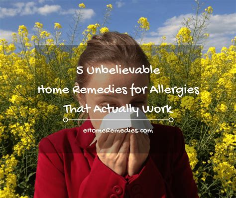 5 Unbelievable Home Remedies For Allergies That Actually Work