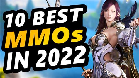 10 Best Mmos To Play In 2022 Youtube