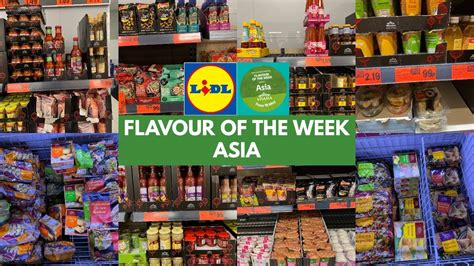 FLAVOUR OF THE WEEK ASIA AT LIDL FROM THURSDAY 18 MAY 2023 LIDL HAUL