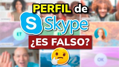 C Mo Saber Si Un Perfil De Skype Es Falso Youtube