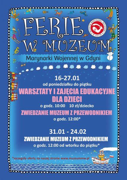 Ferie W Muzeum Marynarki Wojennej W Gdyni Gdynia Kulturalna