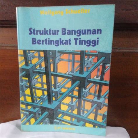 Jual Struktur Bangunan Bertingkat Tinggi Oleh Wolfgang Schueller Shopee Indonesia