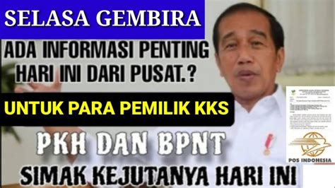 SELASA GEMBIRA INFORMASI TERBARU YG DI NANTI2 KPM PKH BPNT YG SUDAH