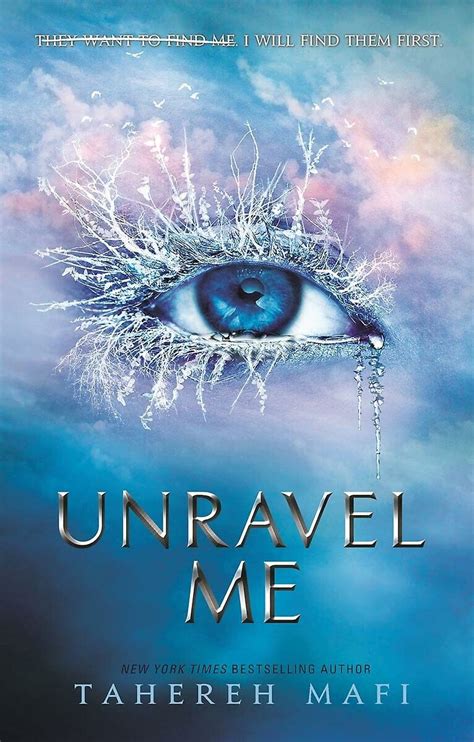 Unravel me – Tahereh Mafi – Books Khareedo