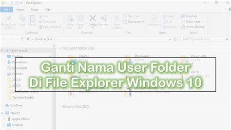 Cara Mengganti Nama User Folder Di File Explorer Windows Fajrinfo