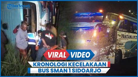 Kronologi Kecelakaan Bus Rombongan SMAN 1 Sidoarjo Saksikan Guru Dan