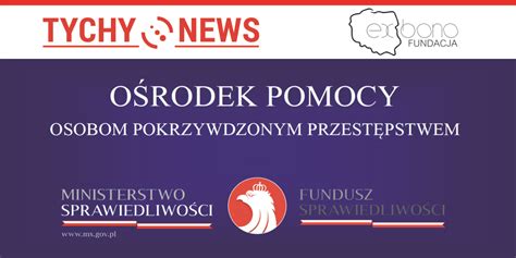 Ośrodek Pomocy Osobom Pokrzywdzonym Przestępstwem w Tychach Tychy News