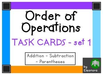 Order Of Operations Task Cards Set Addition Subtraction And