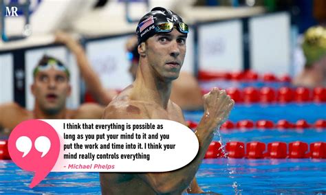 Michael Phelps Quotes Lessons From The Greatest Olympian