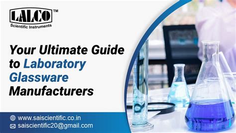 Laboratory Glassware Manufacturers In India Saiscientific