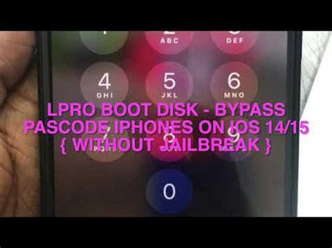 Lpro Boot Disk Bypass Pascode Iphones On Ios Without