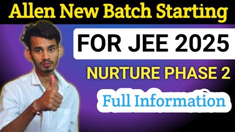 Allen New Batch Starting For Jee Nurture Phase For Jee Mains