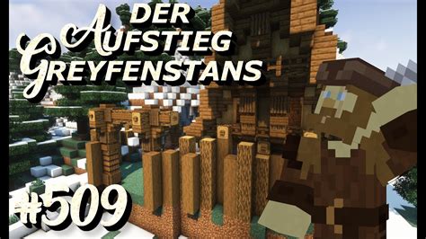 Der Aufstieg Greyfenstans Palisaden Und Lagervorbereitung Folge