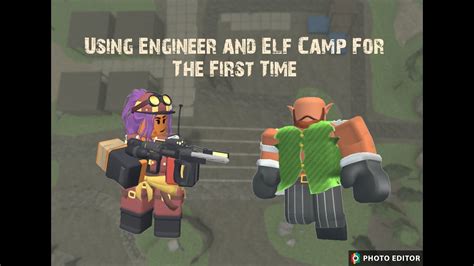 Using Engineer And Elf Camp Towers For The First Time In Roblox Tower Defense Simulator Youtube