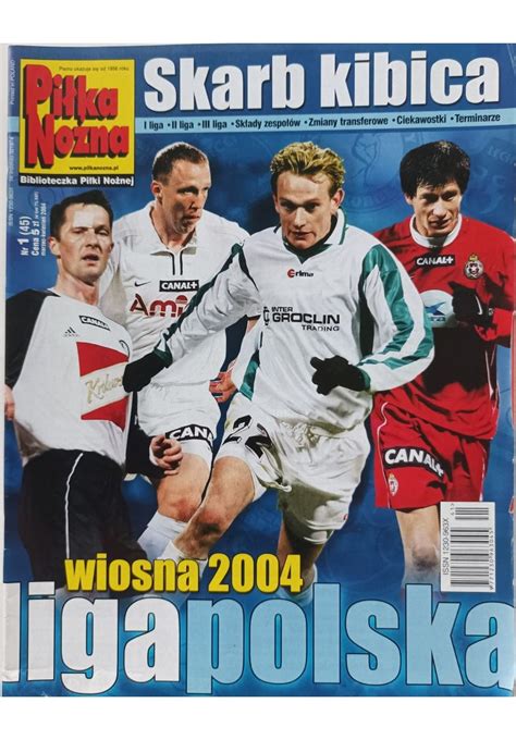 Skarb Kibica Piłka Nożna Ekstraklasa I II III Liga Wiosna Sezon 2003