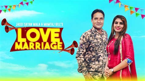 Watch Latest Punjabi Audio Song Love Marrige Sung By Jassi Sayan Wala