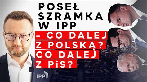 Pose Szramka W Ipp Co Dalej Z Polsk Co Dalej Z Pis Ipp Tv Id