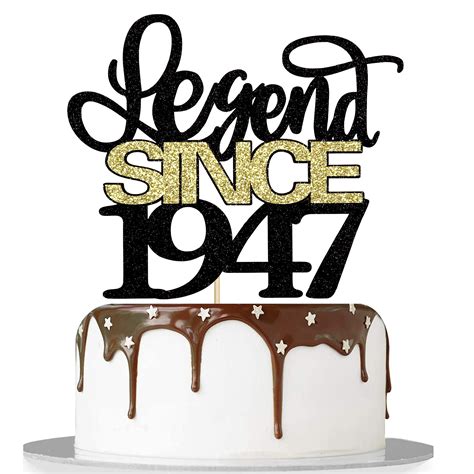 Buy Legend Since 1947 Cake Topper Men And Women Cheer 74 Years Old