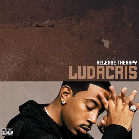 Ludacris - Release Therapy Lyrics and Tracklist | Genius