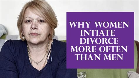 Why Women Initiate Divorce More Often Than Men Youtube