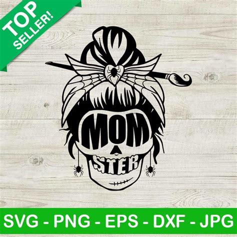 Momster Messy Bun Hair Svg Halloween Momster Svg Skull Mom Svg