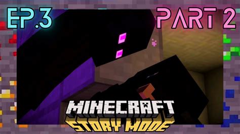 Minecraft Story Mode Ep3 Part 2 Enderman Cosplay Youtube