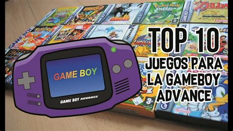 Top Juegos Para Gameboy Advance Youtube