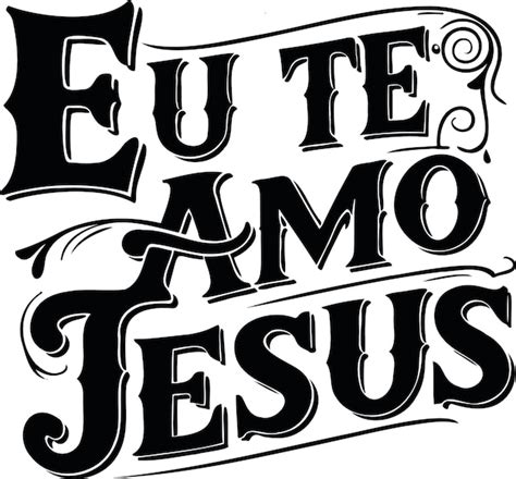 Letras Da Palavra Eu Te Amo Jesus Em Portugu S Vetor Premium