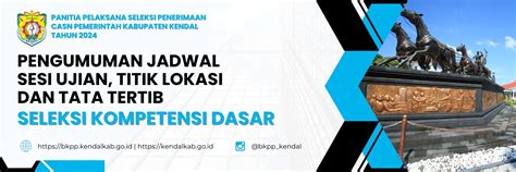 Pembagian Jadwal Sesi Ujian Titik Lokasi Dan Tata Tertib Seleksi