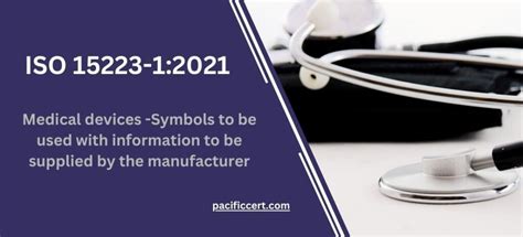 ISO 15223 1 2021 Medical Devices Pacific Certifications