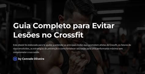 Guia Completo Para Evitar Lesoes No Crossfit Conrado Augusto Castro