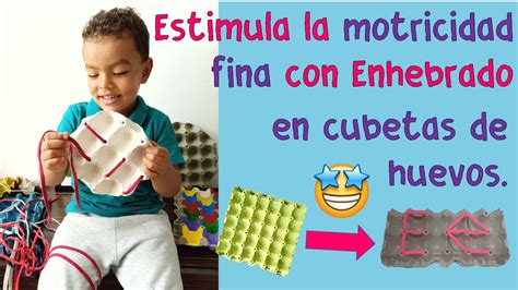 Enhebrado En Cubetas De Huevos Para Estimular La Motricidad Fina