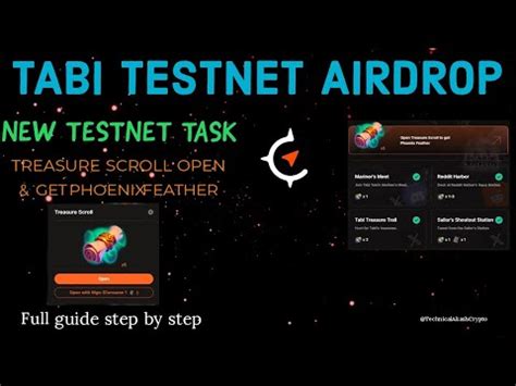 Tabi Testnet Airdrop New Task Treasure Scroll Open Get Phoenix